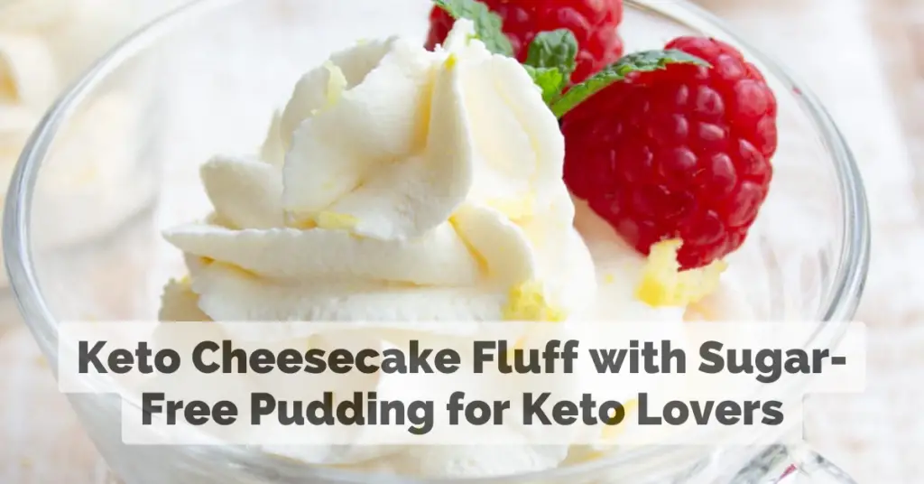 keto cheesecake fluff with sugar-free pudding
