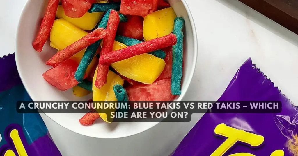 Blue Takis vs Red Takis