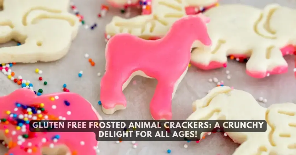 Gluten Free Frosted Animal Crackers
