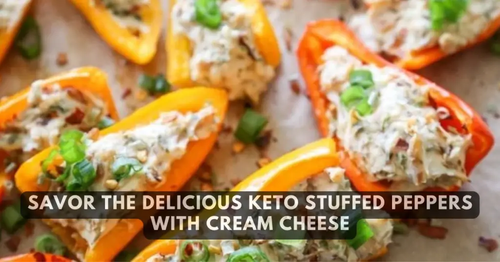 Keto Stuffed Peppers with Cream Cheese