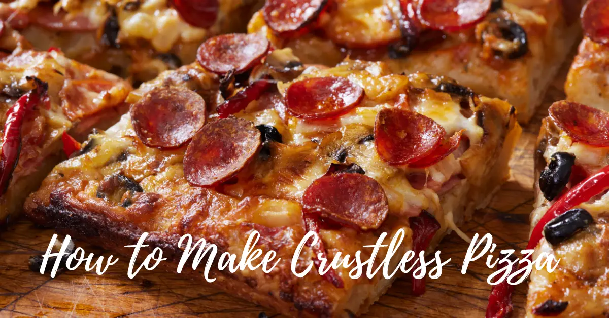 Dive Into Deliciousness Learn How To Make Crustless Pizza dive-into-deliciousness-learn-how-to-make-crustless-pizza