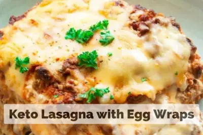 Keto Lasagna with Egg Wraps: Tasty Take on Italian Classic