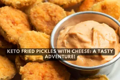 The Ultimate Guide to Keto Fried Pickles with Cheese: A Tasty Adventure!